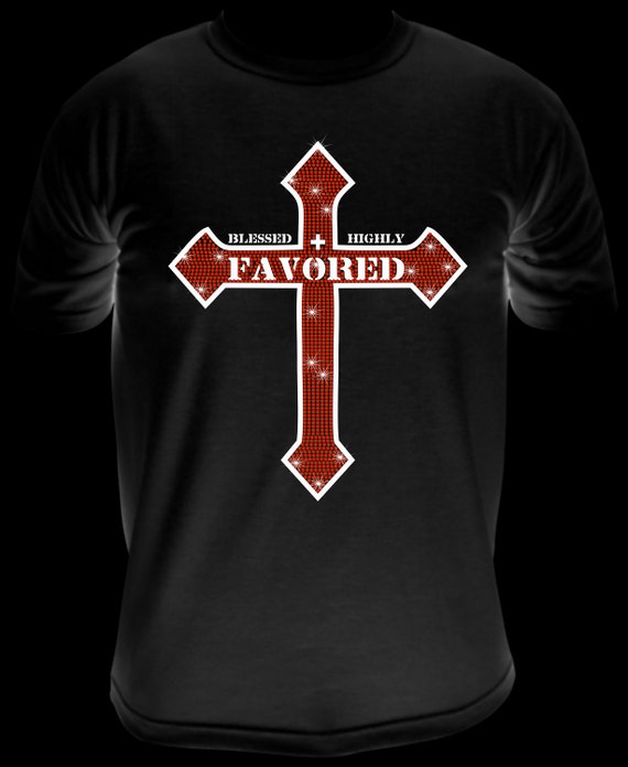 BLESSED & HIGHLY FAVORED  ss10 Rhinestone Template, Sublimation, Digital Download, SvG, EpS, PnG, JpG, Cricut, Silhouette File