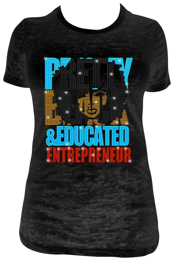 PRETTY BLACK EDUCATED  ss10 Rhinestone Template, Sublimation, Digital Download, SvG, EpS, PnG, JpG, Cricut, Silhouette File