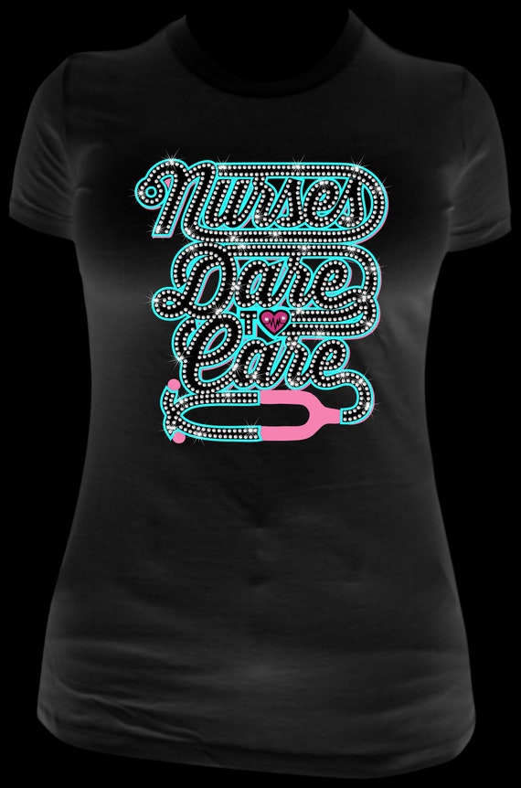 NURSES DARE to CARE  ss10 Rhinestone Template, Sublimation, Digital Download, SvG, EpS, PnG, JpG, Cricut, Silhouette File