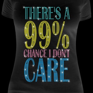 99% POSSIBILITÀ CHE NON MI IMPORTA ss10 Modello strass, sublimazione, Download digitale, SvG, EpS, PnG, JpG, Cricut, File Silhouette