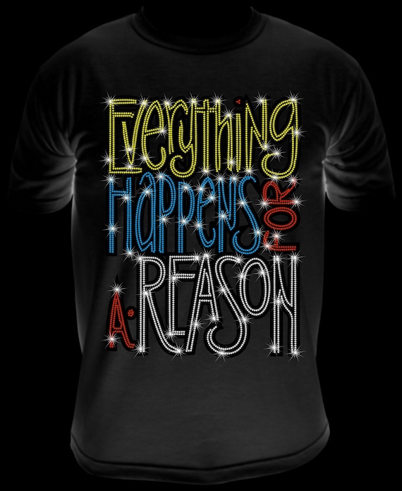 EVERYTHING HAPPENS ss10 Rhinestone Template, Sublimation, Digital Download, SvG, EpS, PnG, JpG, Cricut, Silhouette File