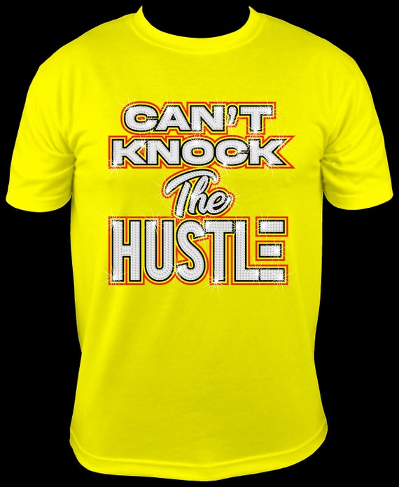 CANT KNOCK The HUSTLE ss10 Rhinestone Template, Digital Download, SvG, EpS, PnG, JpG, Cricut File