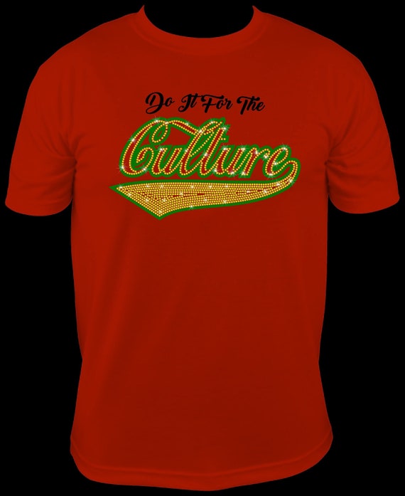 Do it for THE CULTURE  ss10 Rhinestone Template, Sublimation, Digital Download, SvG, EpS, PnG, JpG, Cricut, Silhouette File