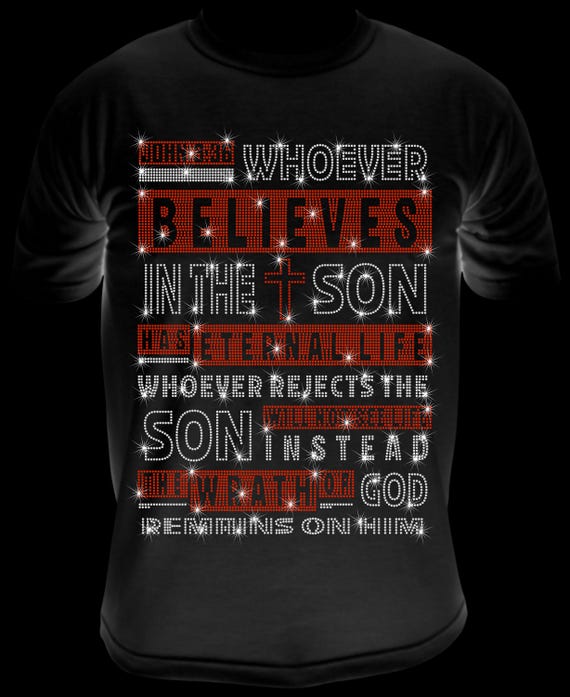 GOD JOHN 3:36 ss10 Rhinestone Template, Sublimation, Digital Download, SvG, EpS, PnG, JpG, Cricut, Silhouette File