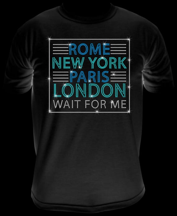 ROME PARIS LONDON , ss10 Rhinestone Template, Sublimation, Digital, SvG, EpS, PnG, JpG, Cricut, Silhouette File, Girls Trip, Sisters
