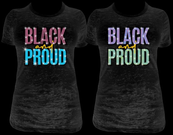 BLACK & PROUD  ss10 Rhinestone Template, Digital Download, SvG, EpS, PnG, JpG, Cricut File