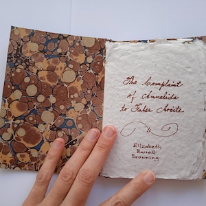Handmade Poetry Book Elizabeth Barrett Browning's The Complaint of Annelida to False Arcite Hand-Written on Handmade Paper in Hand-Bound image 1