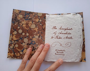 Handmade Poetry Book - Elizabeth Barrett Browning's "The Complaint of Annelida to False Arcite" Hand-Written on Handmade Paper in Hand-Bound