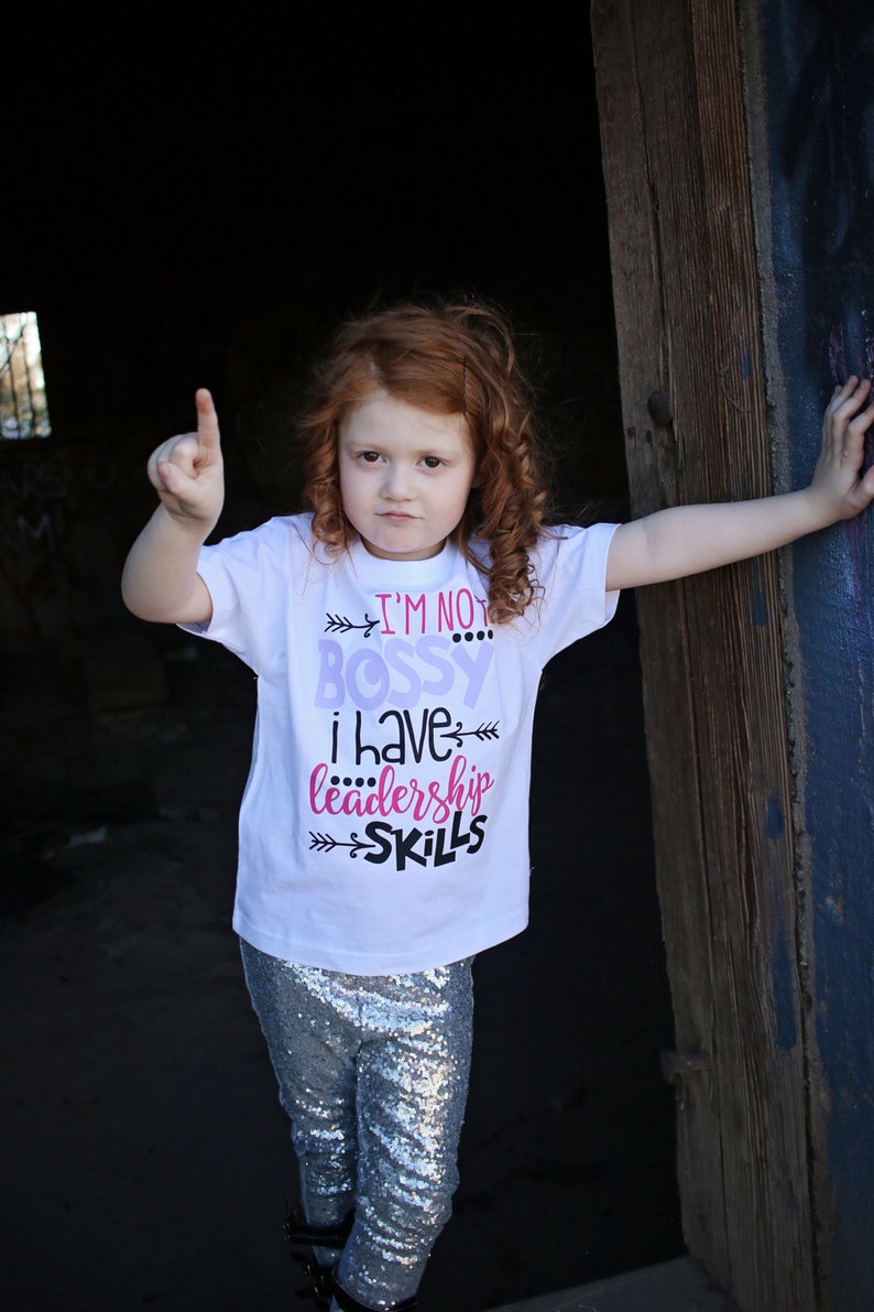 Download Im Not Bossy I Have Leadership Skills Sassy Shirt Bossy | Etsy