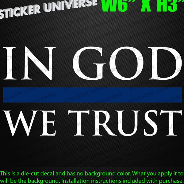 In God We Trust Vinyl Decal Sticker Police Support Stripe Solidarity Cops Blue Law Enforcement Religious Blue Lives