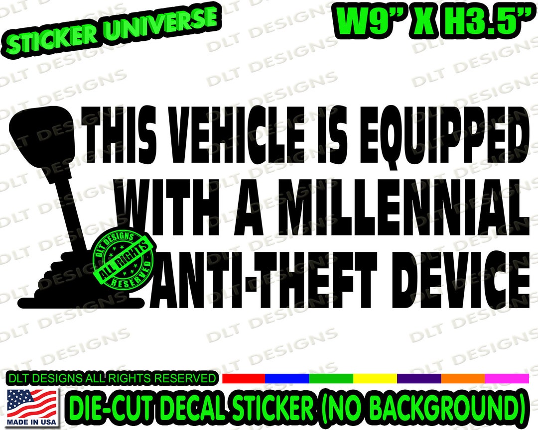 Millennial Anti Theft Manual Transmission Funny Die Cut Decal Bumper