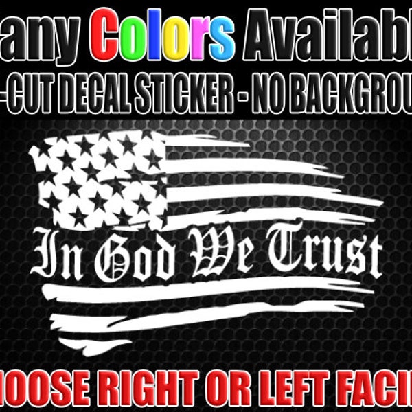 In God We Trust Distressed U.S. Flag Car Window Decal Bumper Sticker US Merica Christian Old Glory 1151