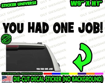 You Had One Job Etsy