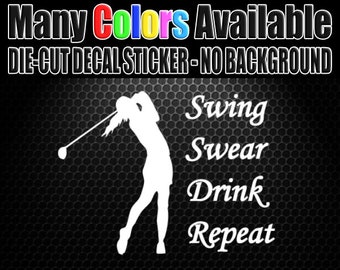 Woman Golfer Swing Swear Drink Repeat Funny Golfing Car SUV Window Die Cut Decal Vinyl Bumper Sticker