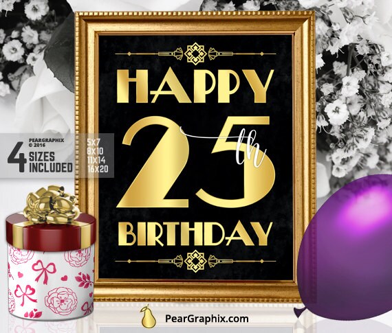 Happy 25th Birthday Sign Printable 25th Birthday Decor Etsy