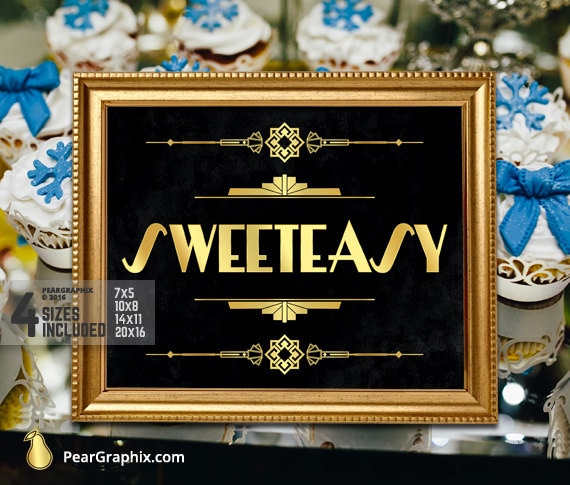 Sweeteasy Sign Diy Printable Great Gatsby Roaring 20s Party Etsy