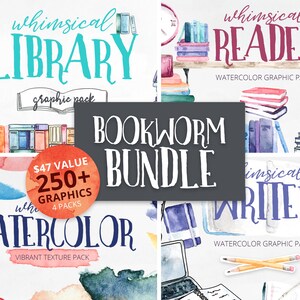 May include: A digital illustration bundle of watercolor graphics for bookworms. The bundle includes four packs: Whimsical Library, Whimsical Reader, Whimsical Writer, and Watercolor Vibrant Texture Pack. The bundle includes over 250 graphics and is valued at $47.