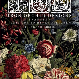 Iron Orchid Designs June Ode to Henry Fletcher Transfer  ∙ Floral Transfer ∙ Mixed media projects ∙ Vintage decor
