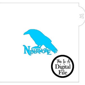 Digital Cookie Stencil, Nevermore, Edgar Allen Poe, Cookie Stencil