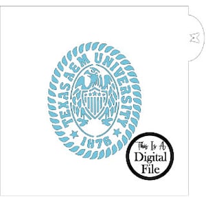 May include: A blue and white stencil of the Texas A&M University seal. The seal features an eagle, a shield with stars and stripes, and the text "Texas A&M University 1876".