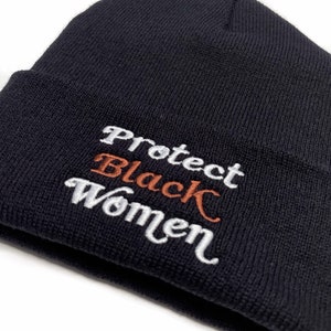 Protect Black Women Beanie. Black Owned shop. Her Life Matters Afrocentic hbcu blm 1619