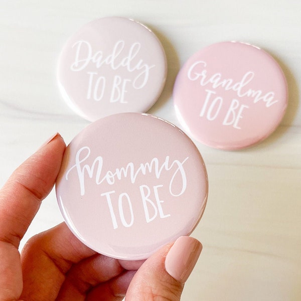 Neutral Baby Shower Button Pins, Mommy to be, Daddy to be Badge, Magnet Buttons, Party Favors, Beige Buttons, Pink Buttons