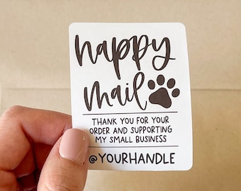 Happy Mail Thank You For Supporting My Small Business Stickers, Custom Business Sticker, Animal Sticker, Paw Print Dog Sticker, Dog Mom