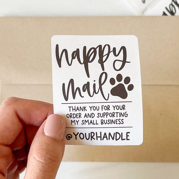 Happy Mail Thank You For Supporting My Small Business Stickers, Custom Business Sticker, Animal Sticker, Paw Print Dog Sticker, Dog Mom