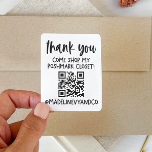 May include: A white thank you card with a black and white QR code and the text "Thank you, Come shop my Poshmark closet! @madelinevyandco".