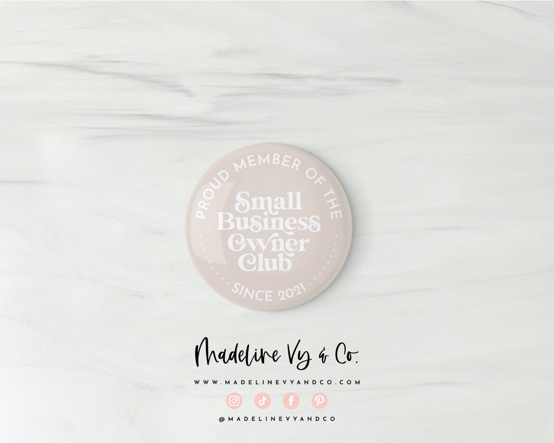 Small Business Owner Club Badge Button Pins, Keychain, Small Business ...