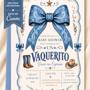 May include: A 5x7 inch baby shower invitation card featuring a large blue paisley bow at the top, a pair of brown cowboy boots, a cowboy hat, and a rocking horse. The text reads ACOMPAÑANOS A UN BABY SHOWER PARA CELEBRAR QUE UN VAQUERITO VIENE EN CAMINO.