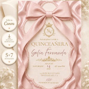 Può includere: Un invito per Quinceañera rosa con un grande fiocco in raso in alto, una cornice bordata di perle e testo dorato. La carta riporta il nome Sofia Fernanda, la data 14 agosto 2027 alle 14:00 e l'indirizzo 123 Bow Boulevard, Sweetheart, CA.