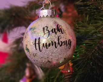 Bah Humbug Glitter christmas Ornaments set of 6 or 12