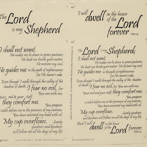 May include: A cream-colored fabric panel featuring black printed text of Psalm 23. The design includes multiple sections with the phrases The Lord is my Shepherd and I will dwell in the house of the Lord forever, along with the full biblical verse.