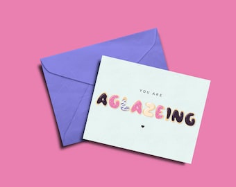 Printable Card | You Are Aglazeing | Pun Card | Food