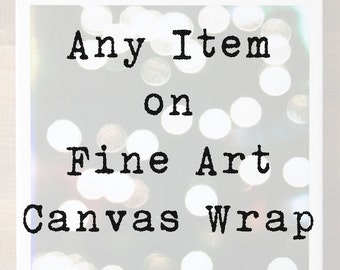 Gallery Wrapped Canvas Art, Ready To Hang, Canvas Home Decor, Canvas Photograph, Vintage Look, Polaroid-Type, 8x10, 11x14, 16x20, 24x30