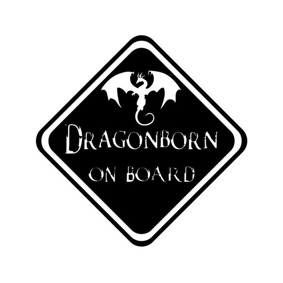 skyrim inspired dragon born on board vinyl decal elder scrolls etsy