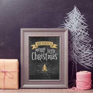 Have Yourself a Merry Little Christmas Printable