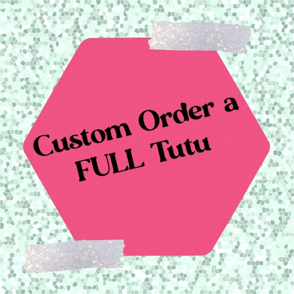 Custom Order a FULL Tutu, You Pick Colors, Whole Tutu, Kids Tutu, Adult Tutu