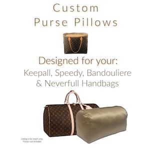 Purse Pillows for LV Duffle & Lg Tote Bags Inserts for Your 