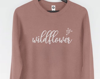 Wildflower sweatshirt jumper (sweatshirts / Women Sweater / Unique Jumper / Flower / Hippy / Unique / Flower / Hippy)