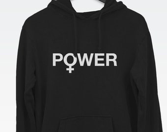 Women Power hoodie jumper, cool feminism top, men's hoodie, women's hoodie