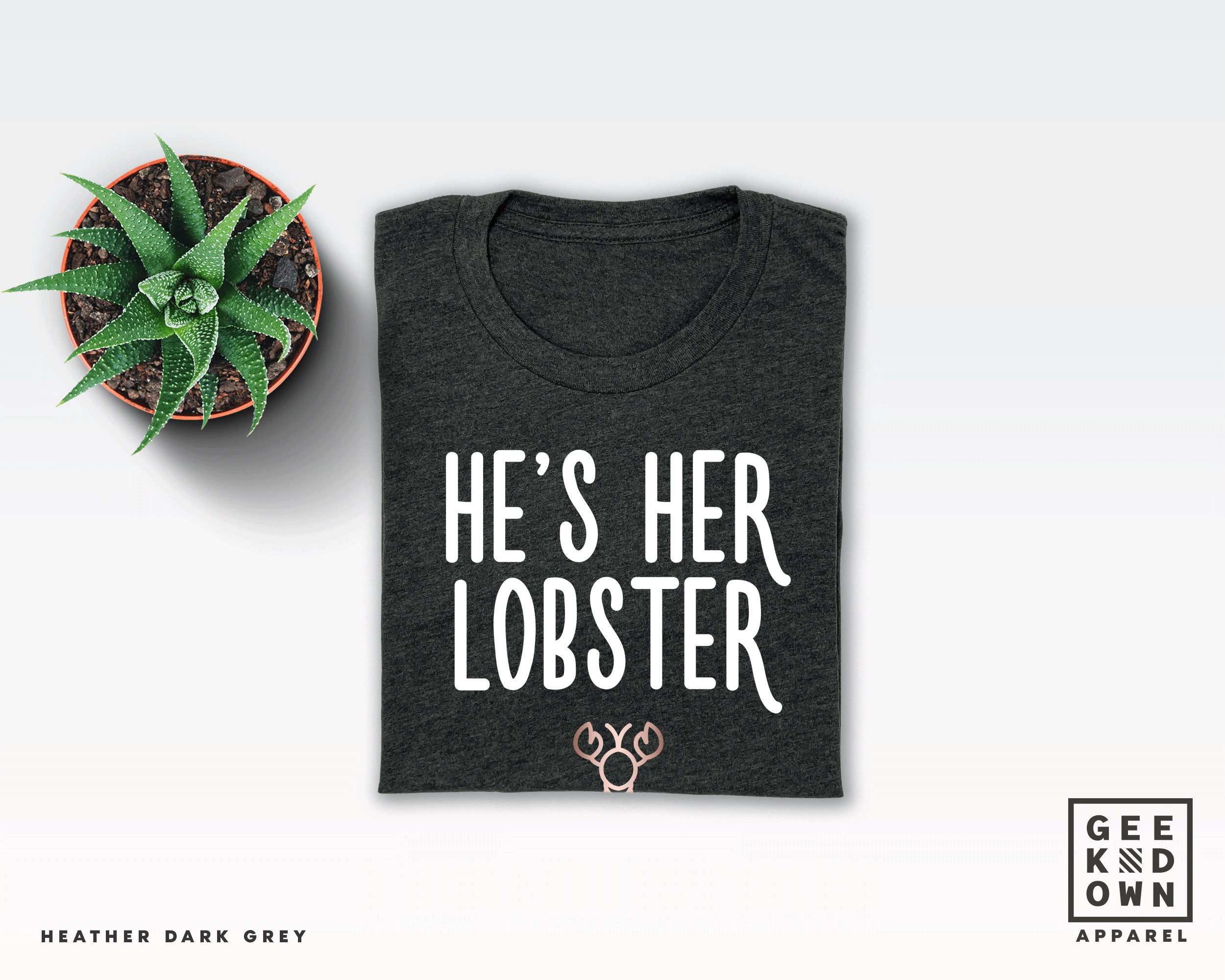 He's Her Lobster T-shirt Tee funny Tees 