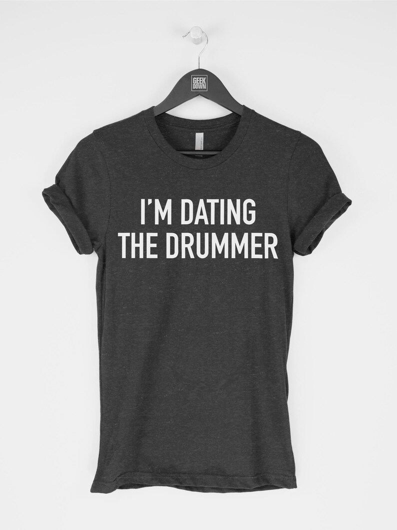 im dating a drummer im dating a drummer