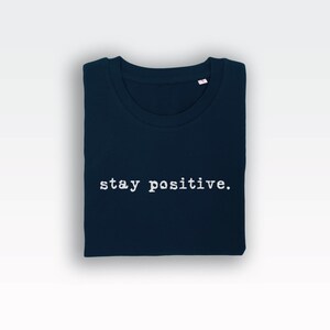 Koszulka Stay Positive (koszulki / Koszulki damskie / Top z inspiracją / Pozytywne / Szczęśliwe / Inspiracja / Pozytywne / Szczęśliwe / Fajne) zdjęcie 6