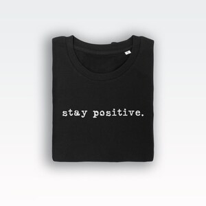 Koszulka Stay Positive (koszulki / Koszulki damskie / Top z inspiracją / Pozytywne / Szczęśliwe / Inspiracja / Pozytywne / Szczęśliwe / Fajne) zdjęcie 2