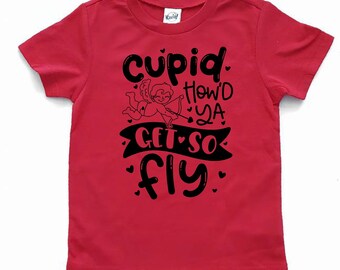boy valentines outfit, cupid shirt, v-day shirt, cupid is so fly, kids, funny valentines shirt, trendy, unisex, Cupid howd you get so fly
