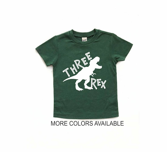 Green three rex tshirt dinosaur tshirt birthday present 3 today Third Birthday