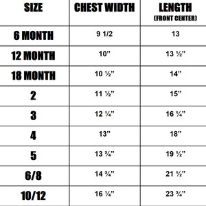May include: Size chart for clothing with measurements in inches for chest width and length. The chart includes sizes from 6 months to 10/12.