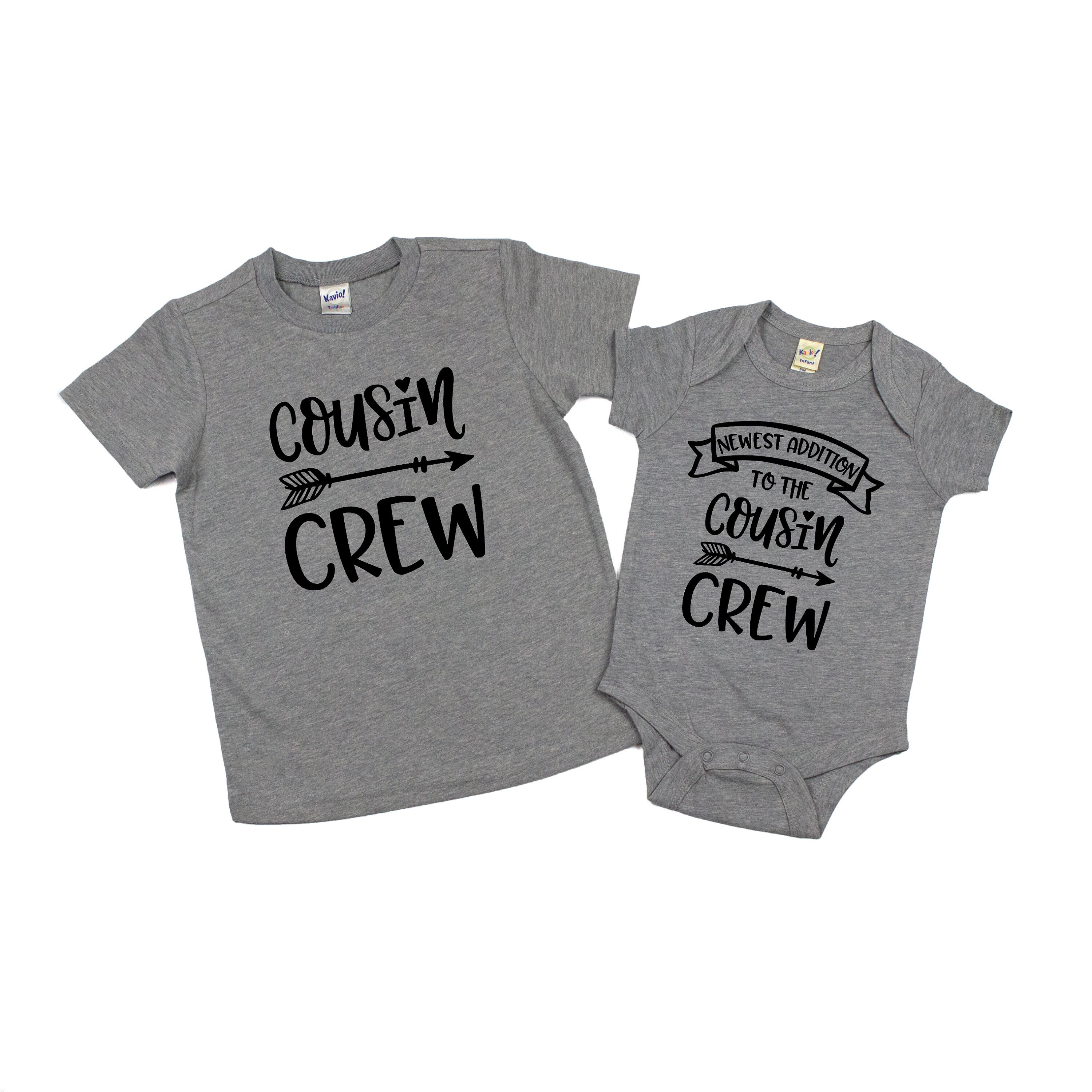 Cousin Shirts Cousin Crew New to the 